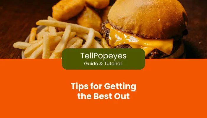 Tips for Getting the Best Out Tips for Getting the Best Out