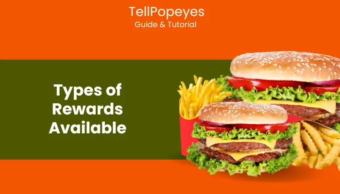 Types of Rewards Available Types of Rewards Available